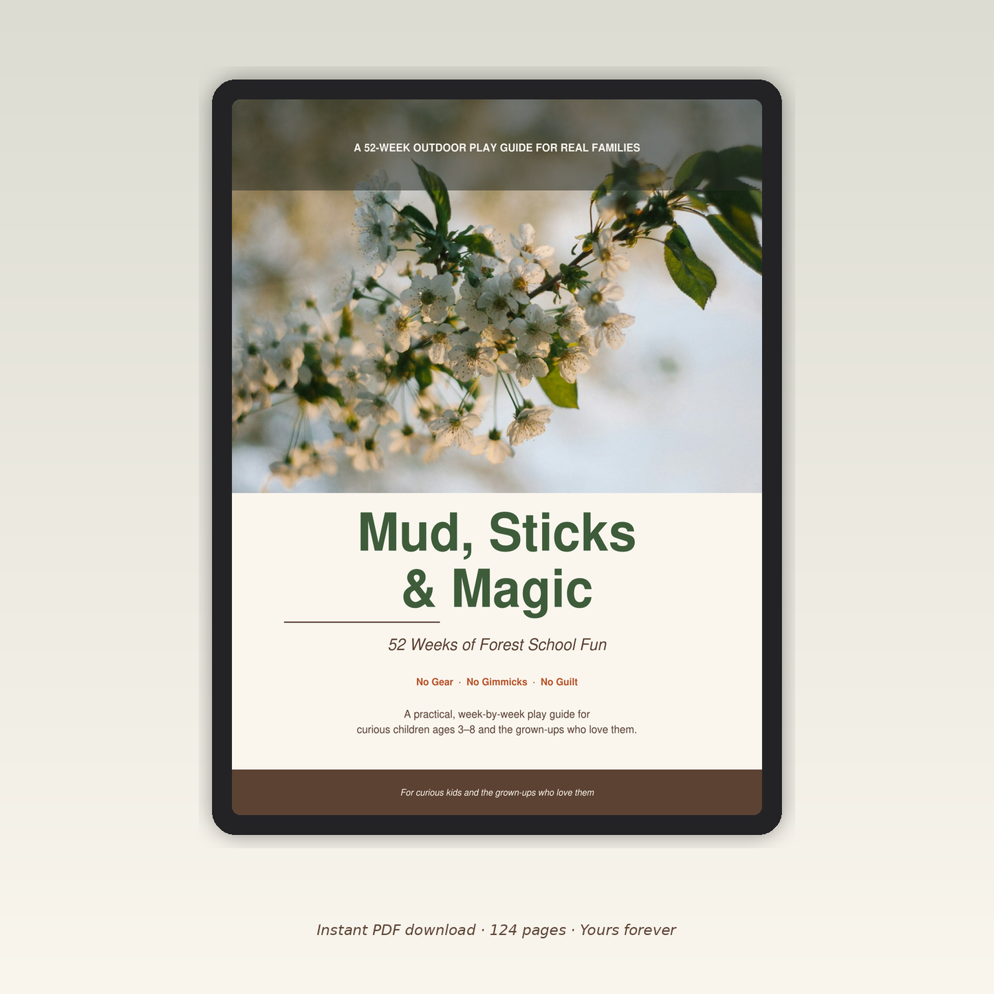 Mud, Sticks & Magic — 52 Weeks of Forest School Fun (Digital Eguide for Parents of Young Kids)